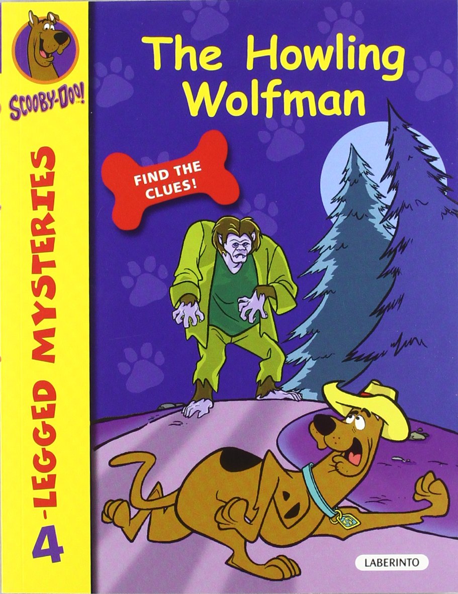 Scooby-Doo.The Howling Wolfman (4-Legged Mysteries) - 9788484835967