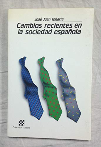 Cambios recientes en la sociedad española