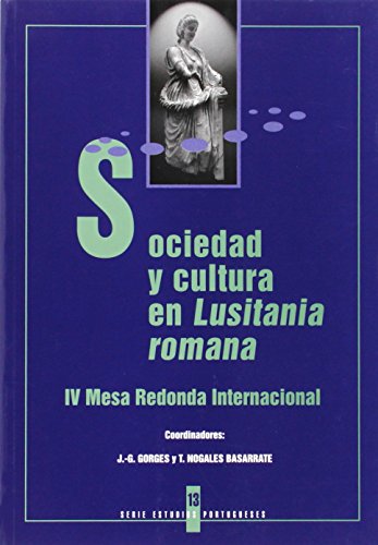 Sociedad y cultura en Lusitania romana