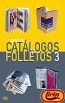 DISE?O CATALOGOS Y FOLLETOS 3 (SIN COLECCION)