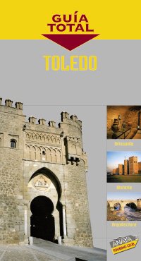Toledo (Guía Total - España)