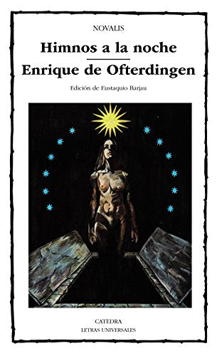 Himnos a la noche; Enrique de Ofterdingen (Letras Universales)