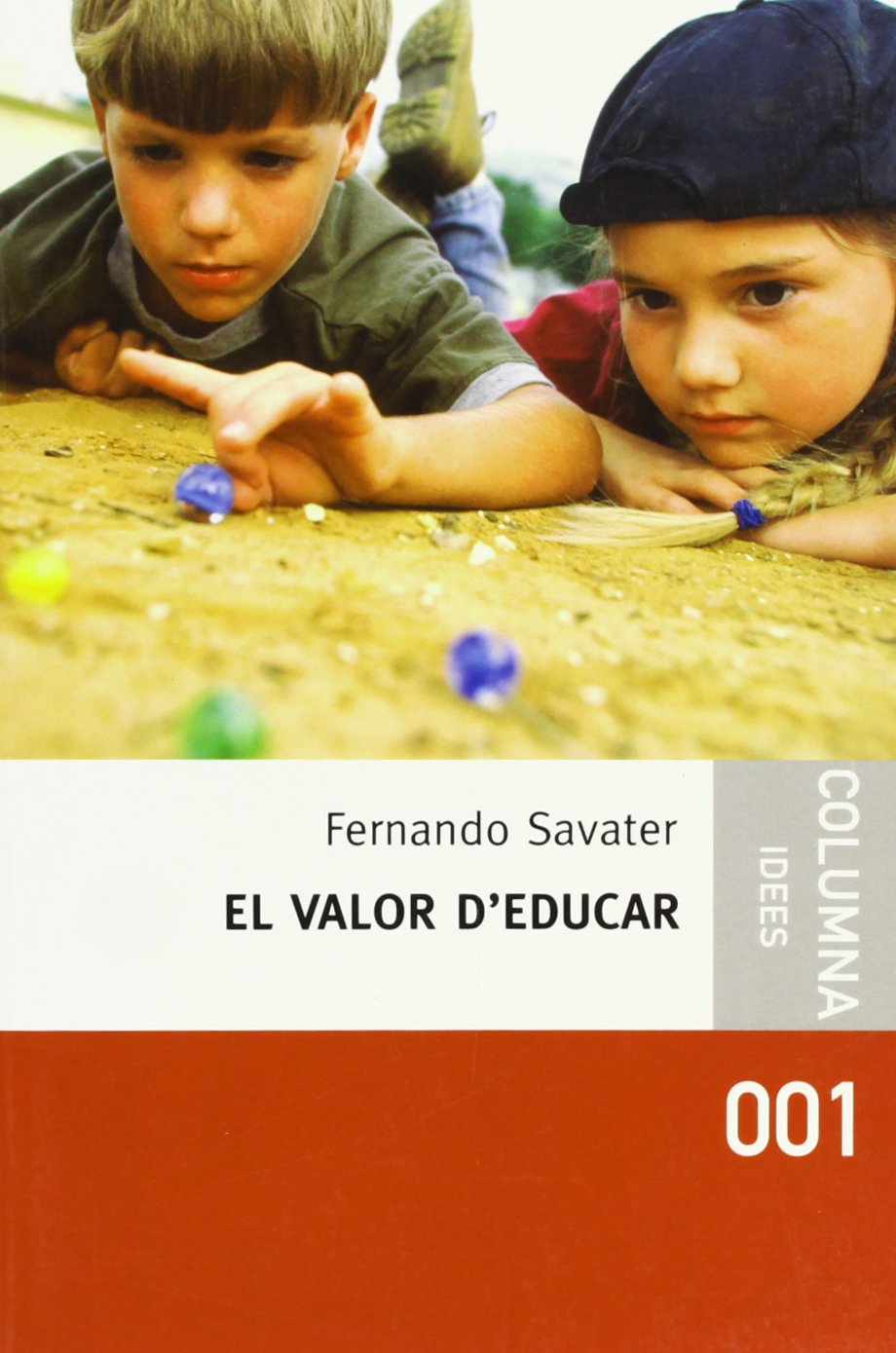 El valor d'educar (IDEES)