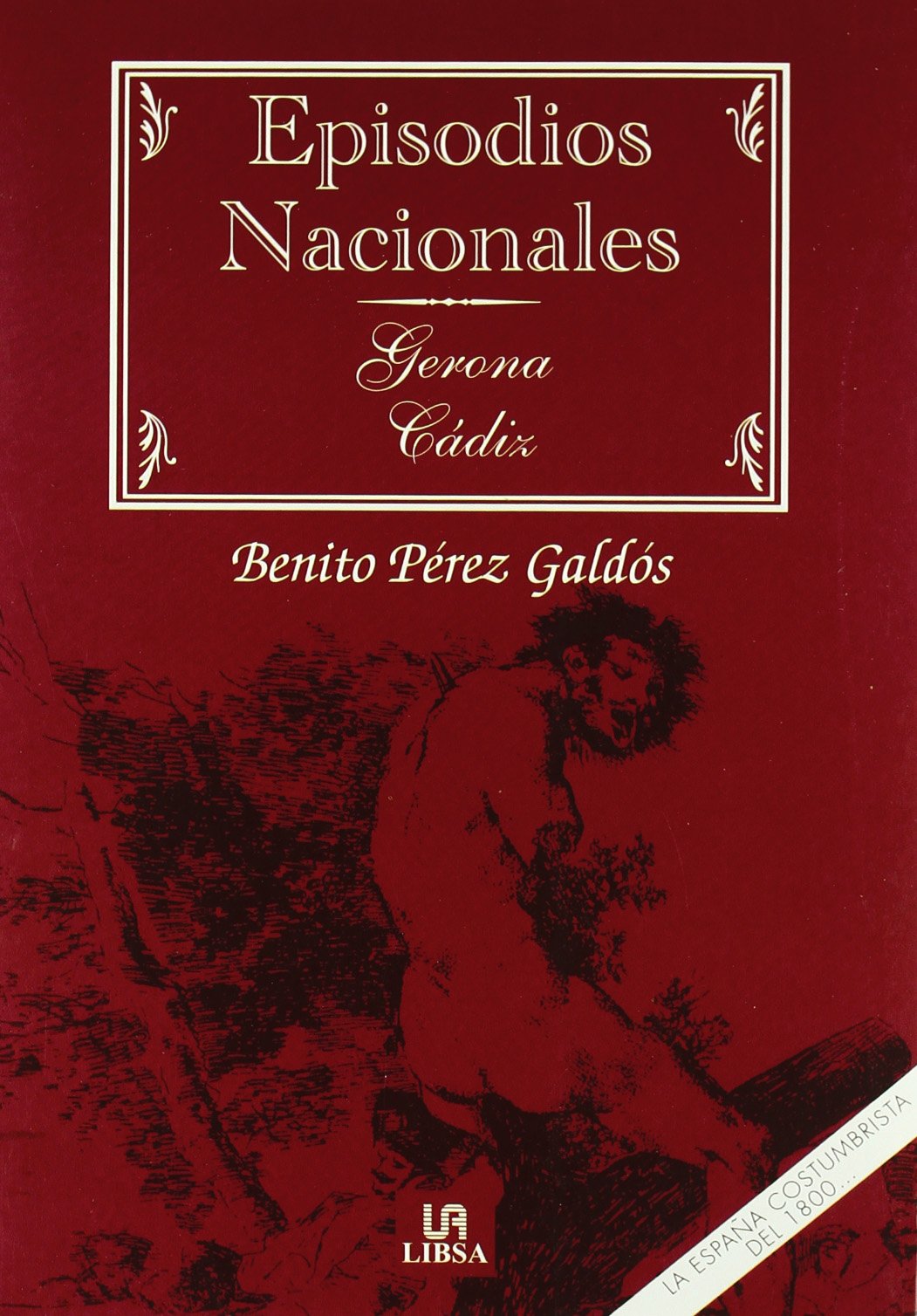 Gerona - Cádiz (Episodios Nacionales)