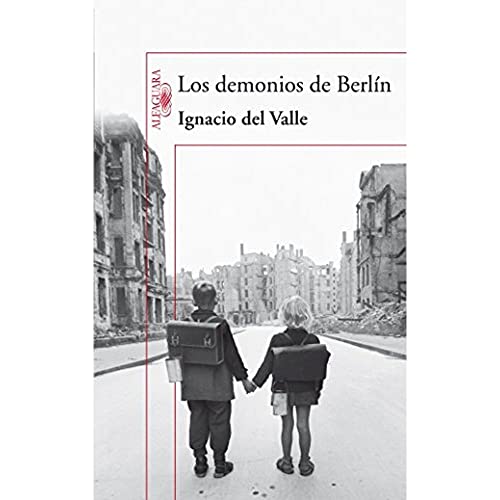 Los demonios de Berlín (Capitán Arturo Andrade 3) (HISPANICA)
