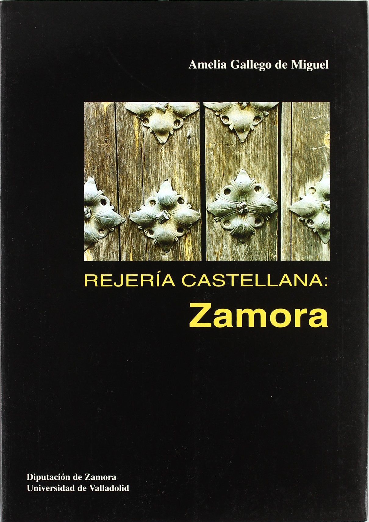 Rejeria Castellana: Zamora (SIN COLECCION)