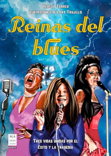 Reinas del Blues: Billie Holiday, Janis Joplin y Amy Winehouse, tres vidas unidas por el éxito y la tragedia (Biorock)
