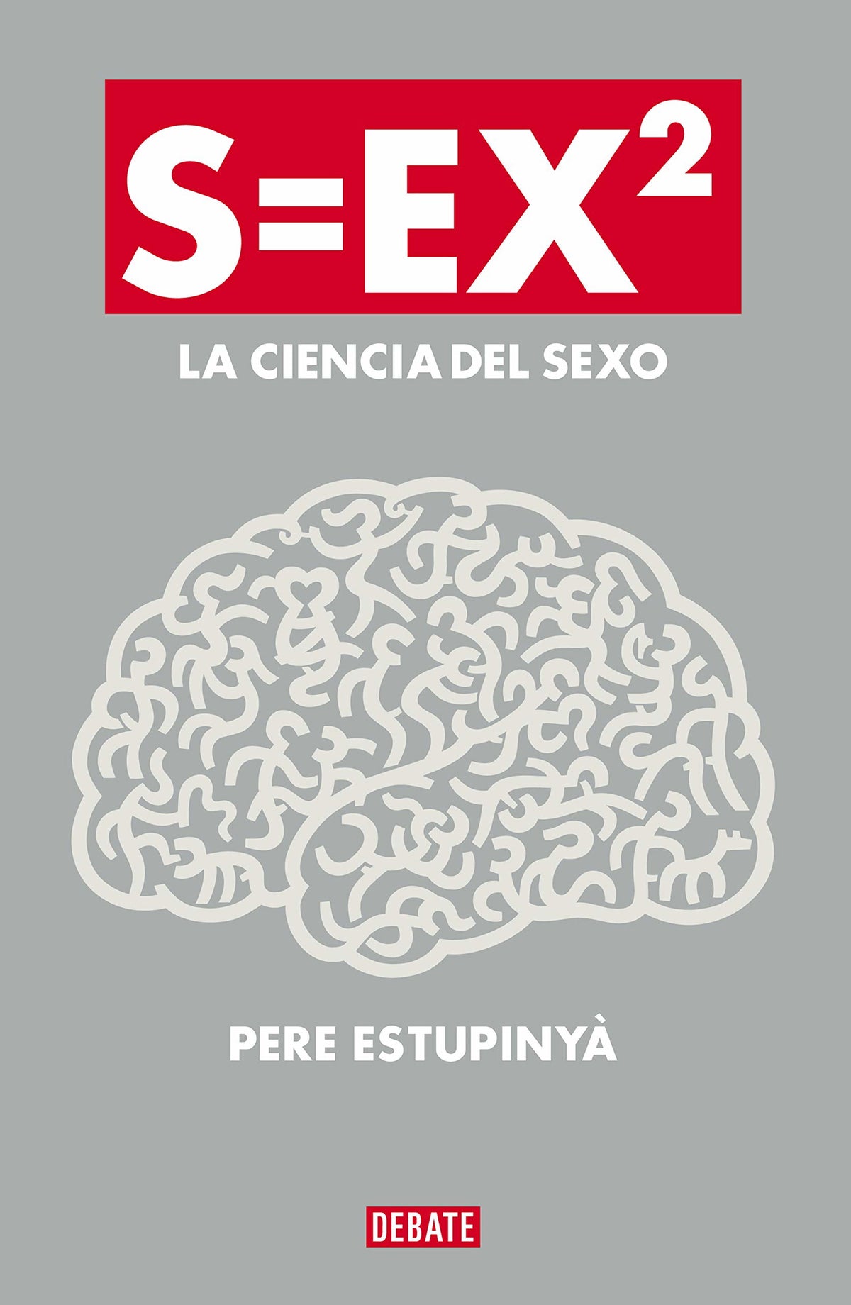 S=EX2: La ciencia del sexo (Ciencia y Tecnología)