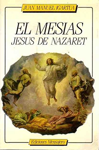 El mesias, Jesús de nazaret