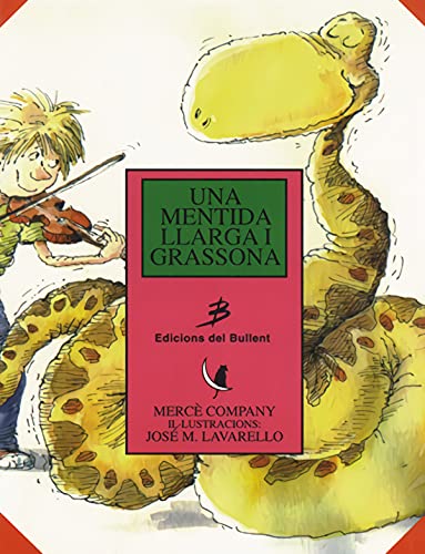 Una mentida llarga i grassona (Els llibres del gat en la lluna)