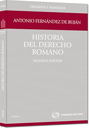 Historia del derecho romano (Tratados y Manuales de Derecho)