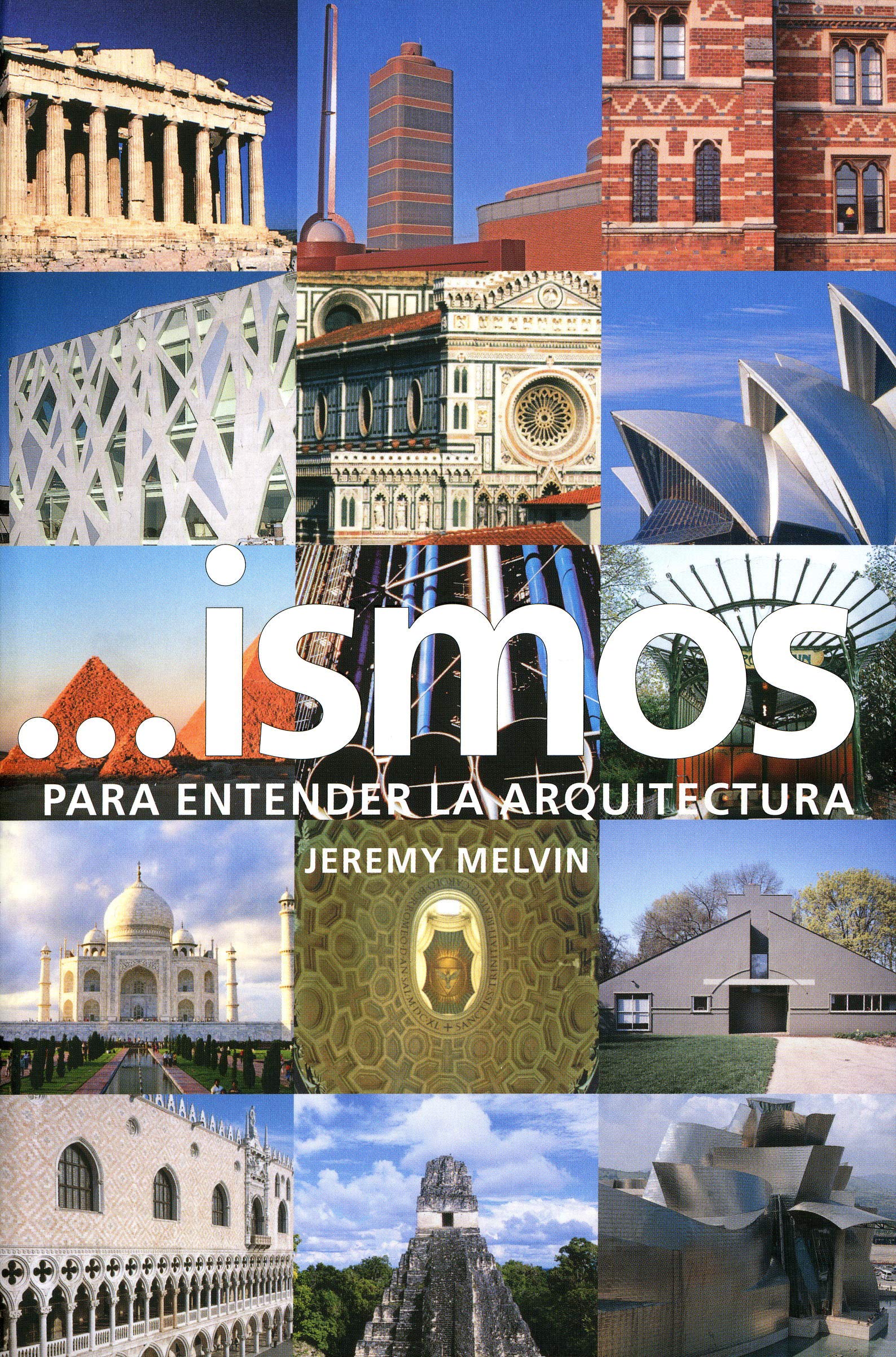 Ismos. Para entender la arquitectura (Arte y Fotografía)
