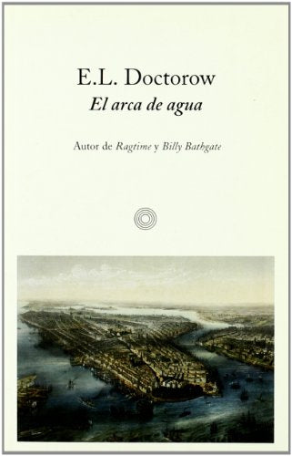 El arca de agua (EDICIONES DE BOLSILLO)