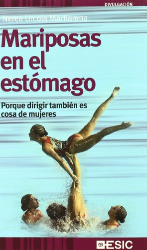 Mariposas en el estómago: Porque dirigir también es cosa de mujeres (Divulgación)