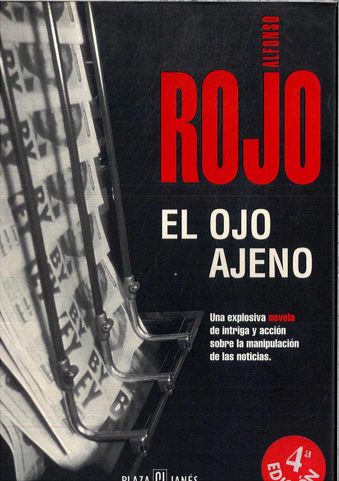 El ojo ajeno : la historia rescatada