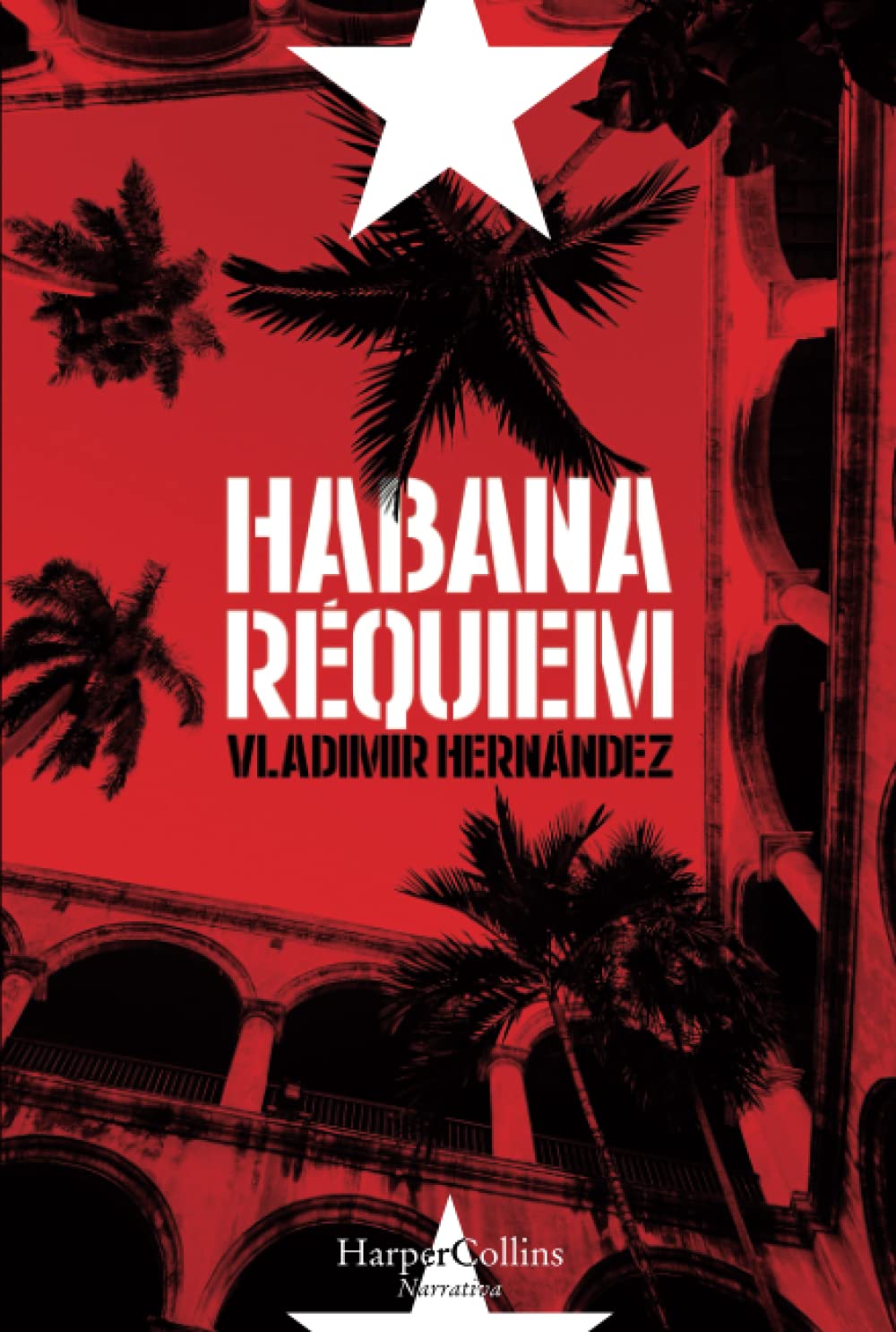 Habana Réquiem: 1305 (HARPERCOLLINS)