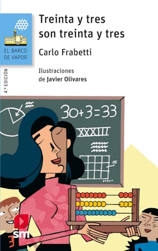 Treinta y tres son treinta y tres: 146 (El Barco de Vapor Azul)