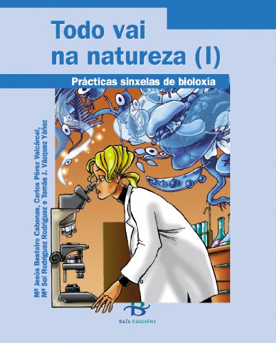 Todo vai na natureza I e II: Prácticas sinxelas de bioloxía (Guía de recursos)