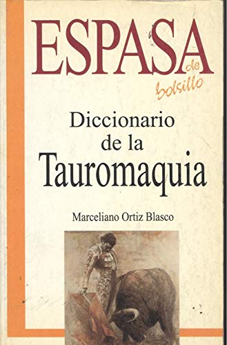 Diccionario de la tauromaquia