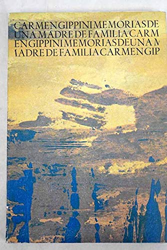 Memorias de una madre de familia