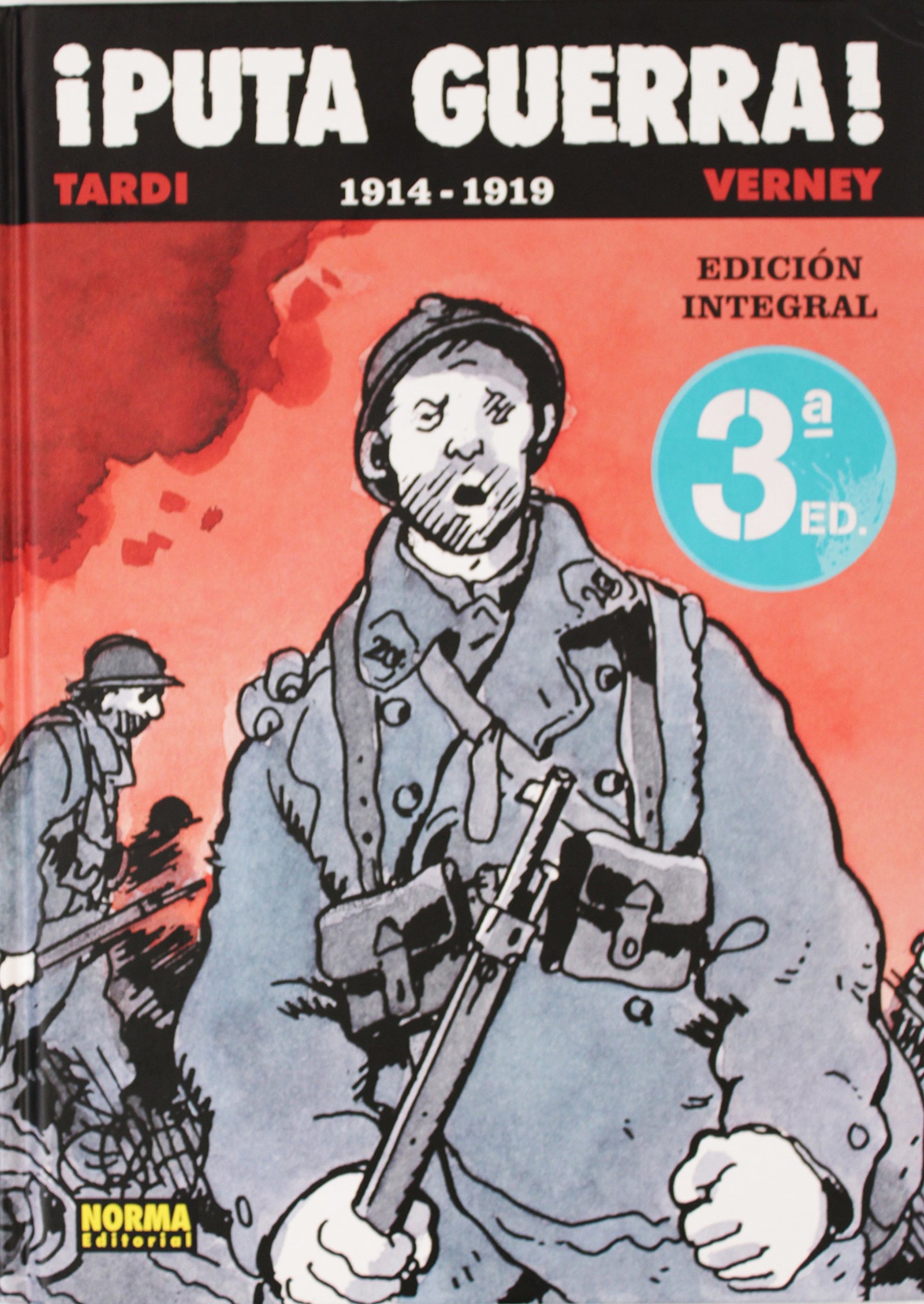 PUTA GUERRA! (COL.TARDI 4)
