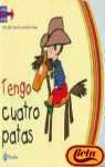 TENGO CUATRO PATAS (SIN COLECCION)