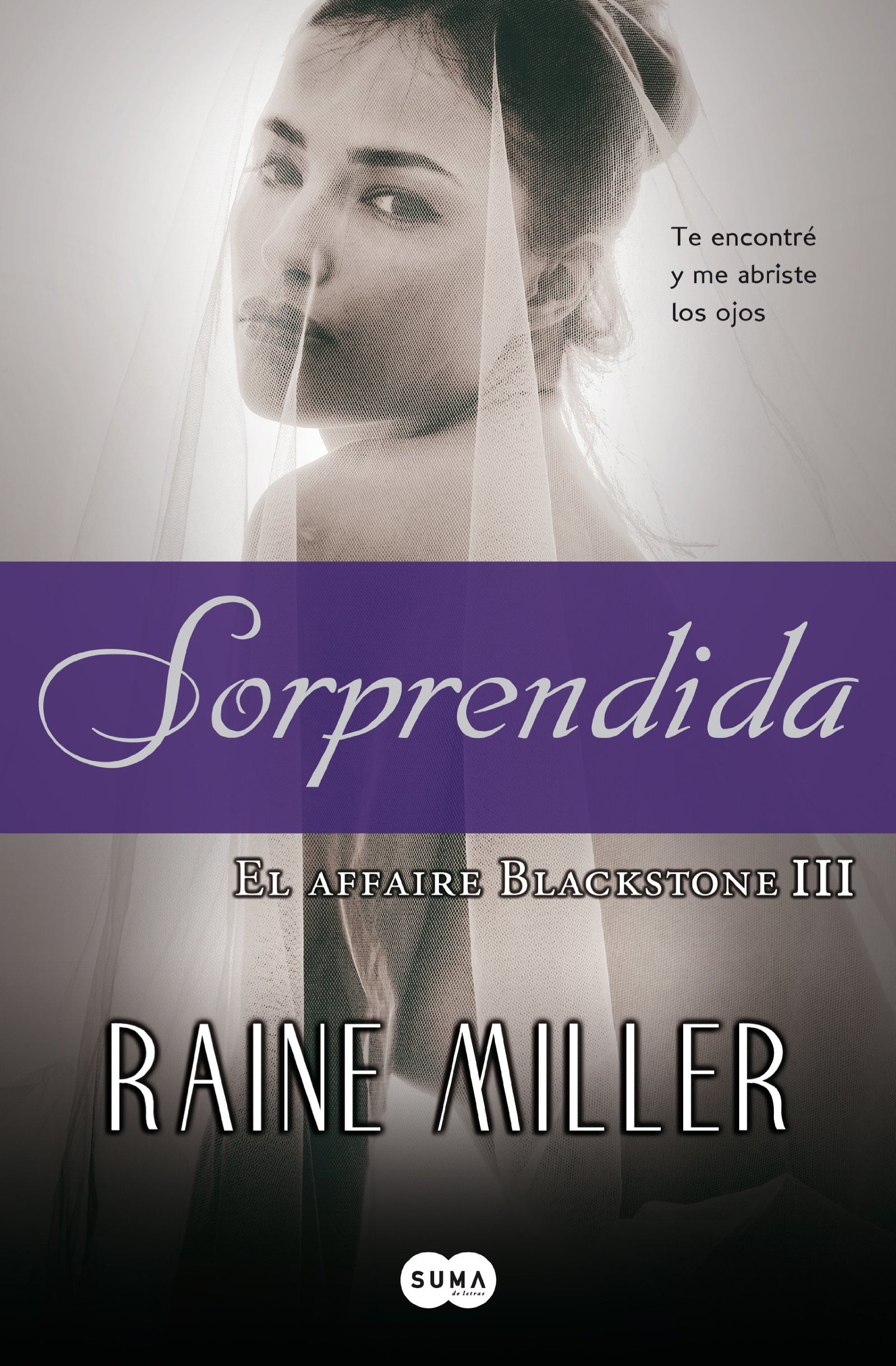 Sorprendida (El affaire Blackstone 3)