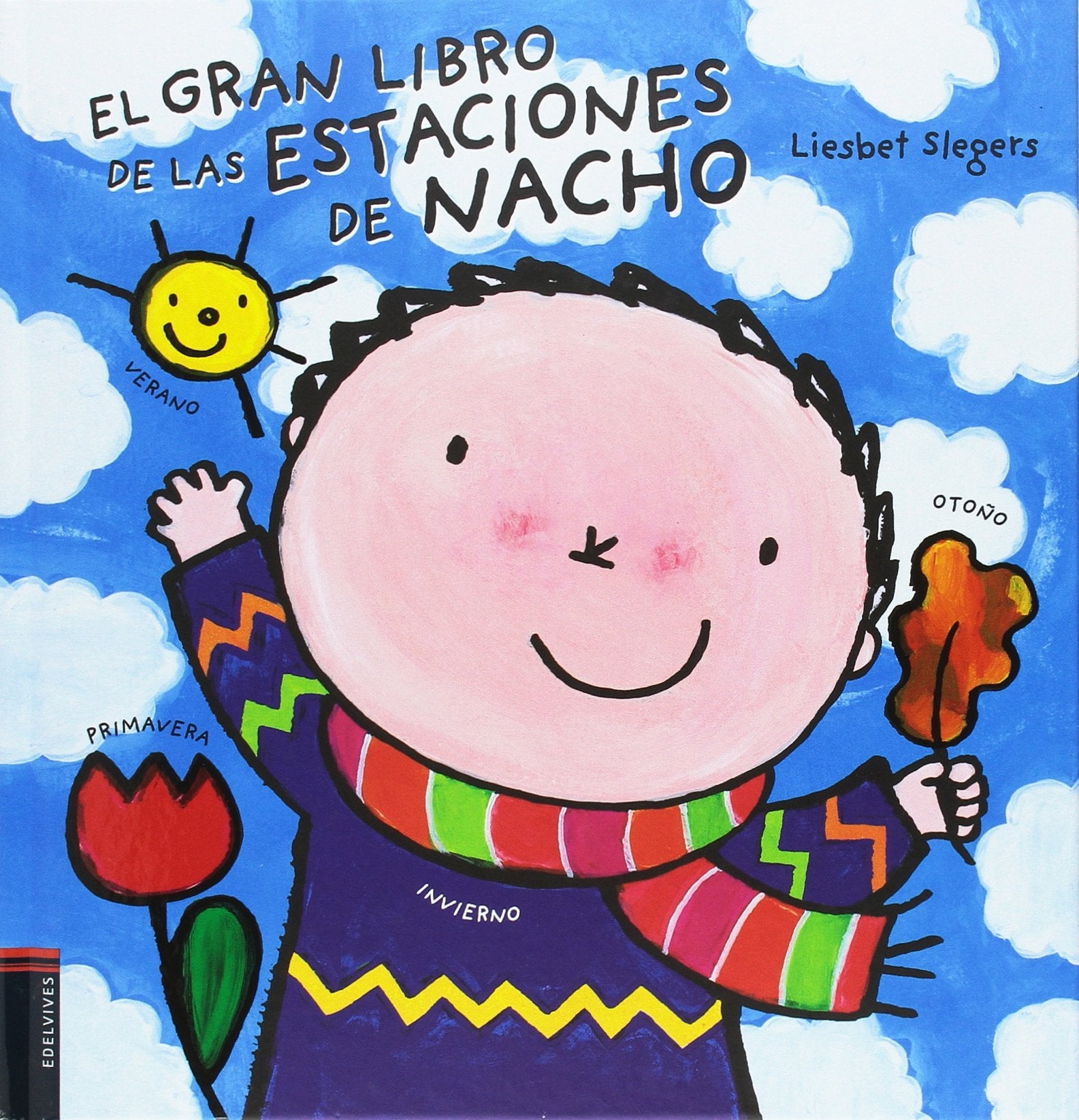 El gran libro de las estaciones de Nacho (Álbumes ilustrados)