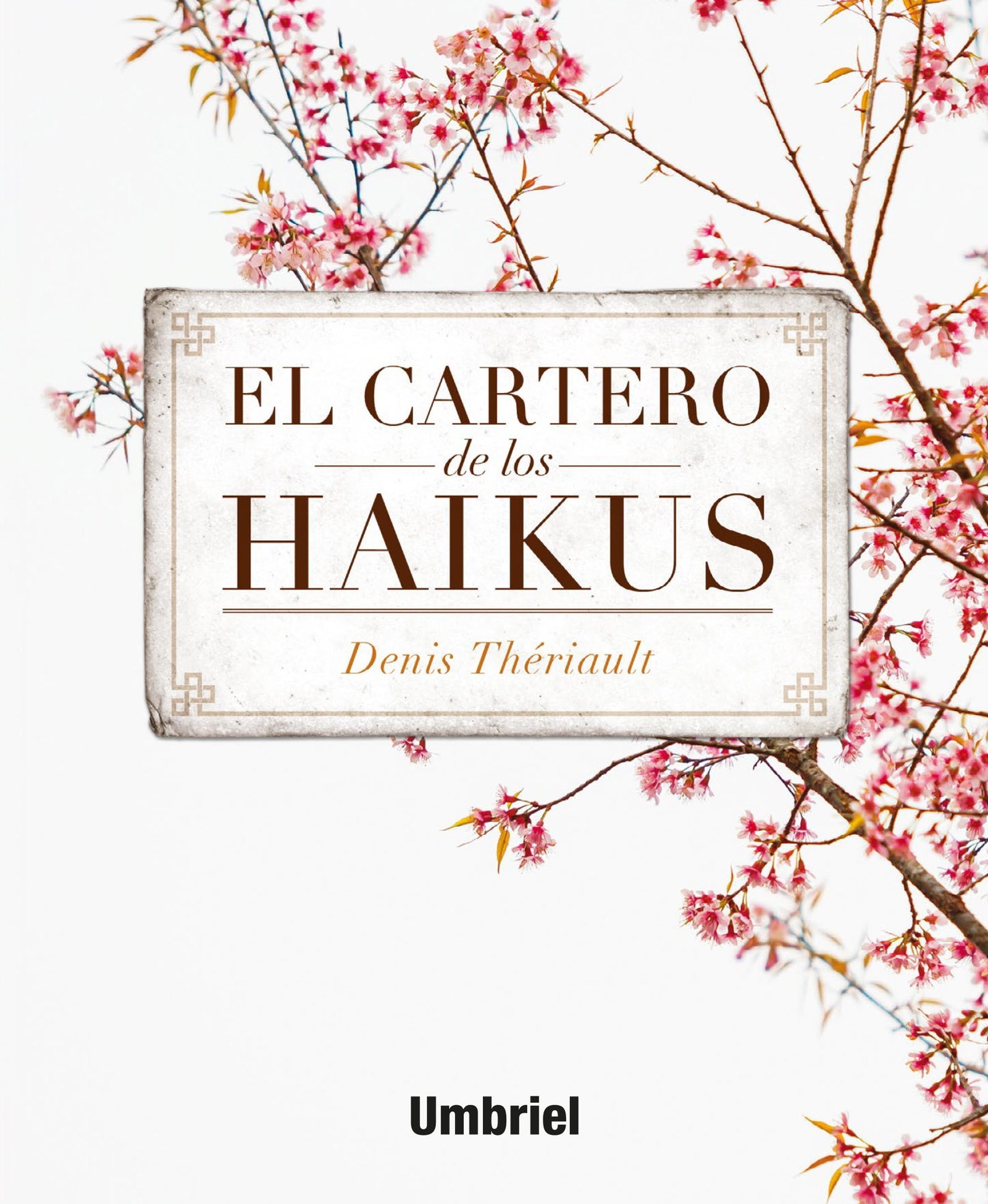 El cartero de los Haikus (Umbriel narrativa)