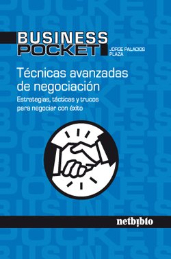 Tecnicas Avanzadas De Negociacion (Business Pocket)