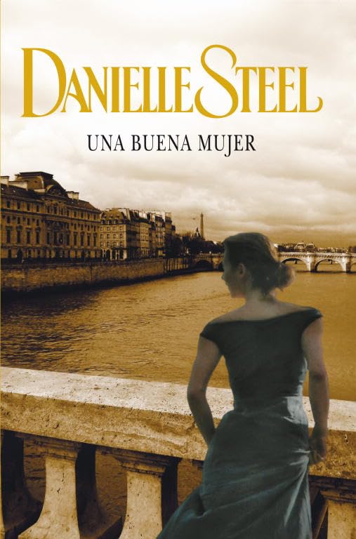 Buena Mujer, Una (Narrativa femenina)