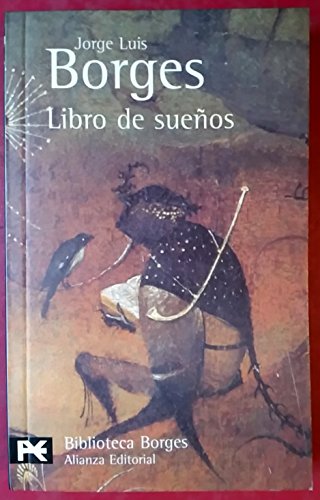 Libro de sueños (El Libro De Bolsillo - Bibliotecas De Autor - Biblioteca Borges)