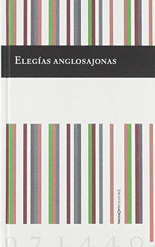 Elegías Anglosajonas (NARRATIVA)
