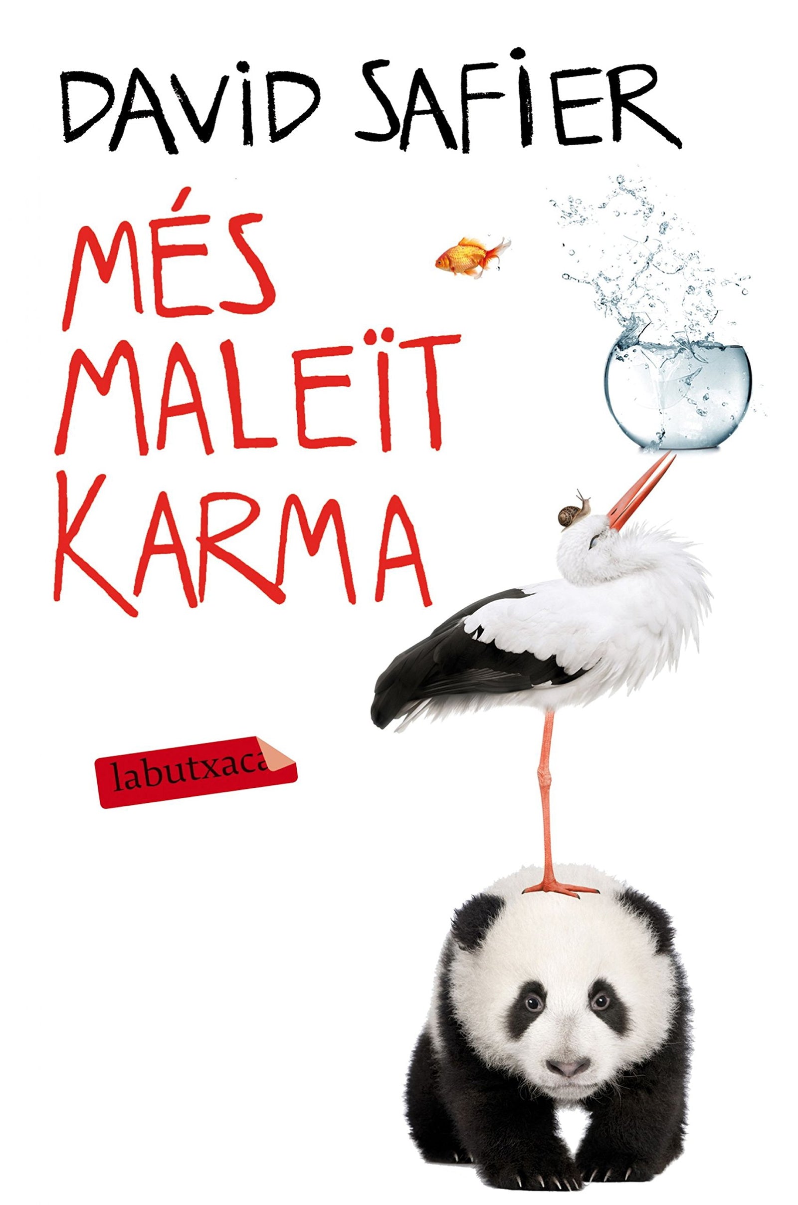 Més maleït karma (LABUTXACA)