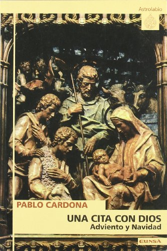 Una cita con Dios. Tomo I