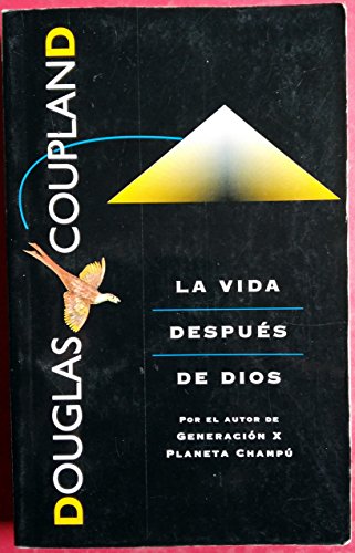 La vida despues de dios