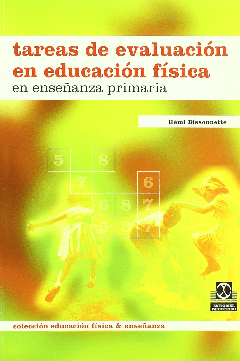 Tareas de evaluacion en educacion fisica en enseñanza primaria - 9788480194754