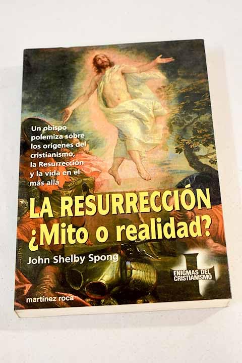 La resurrecion ¿mito o realidad?