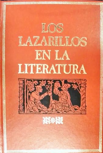 LOS LAZARILLOS EN LA LITERATURA