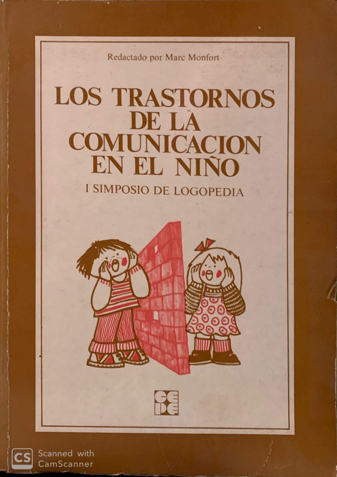 TRANSTORNOS DEL COMUNICACION EN EL NI?O, LOS: 11 (SIN COLECCION)