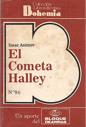 El Cometa Halley/Asimov's Guide to Halley's Comet
