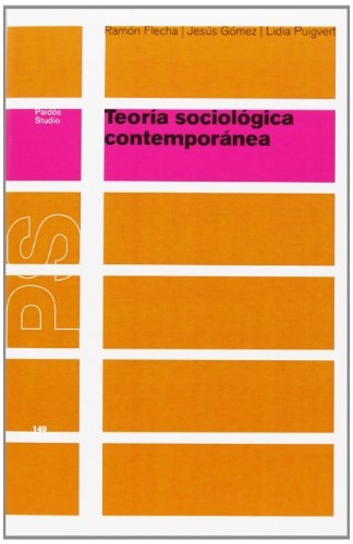 Teoría sociológica contemporánea: 1 (Básica)
