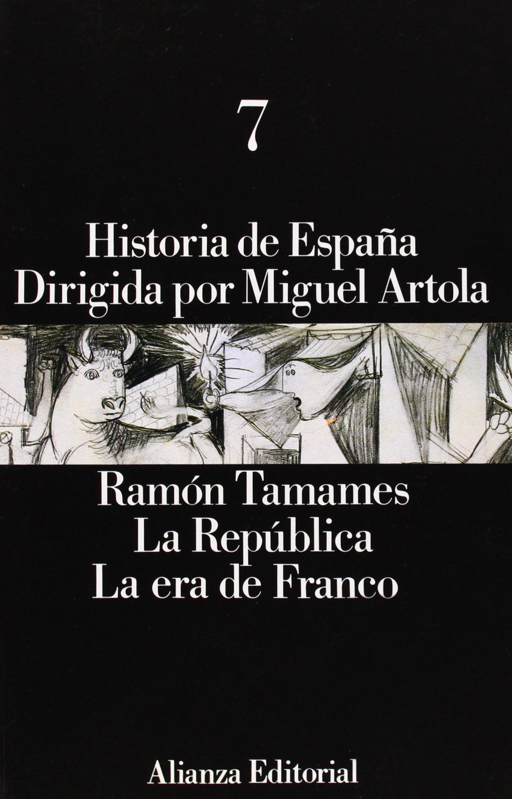 Historia de España: 7. La República. La era de Franco: La república. La era de Franco / The republic. The era of Franco