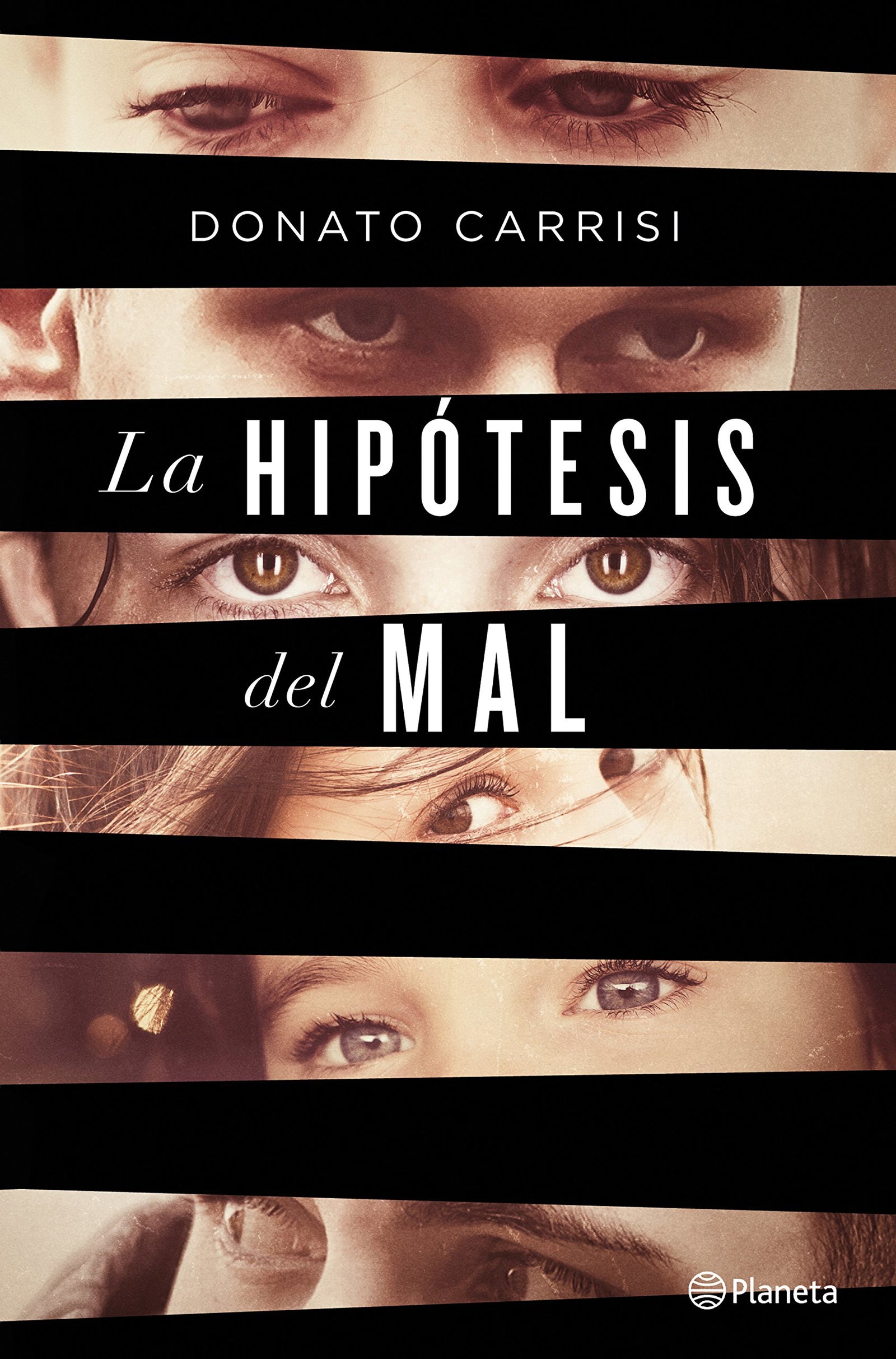 La hipótesis del mal (Planeta Internacional)