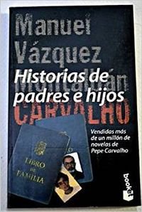 HISTORIAS DE PADRES E HIJOS