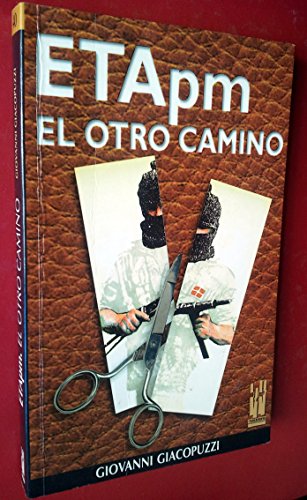 ETA PM. El otro camino