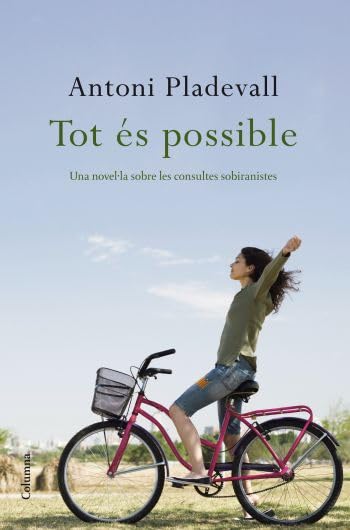 Tot és possible: Una novel.la sobre les consultes sobiranistes (Clàssica)