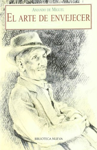 El Arte De Envejecer (VARIOS FUERA DE COLECCION)