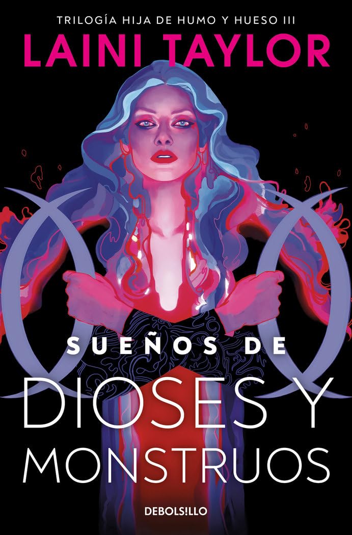 Sueños de dioses y monstruos (Hija de humo y hueso 3) (Best Seller)
