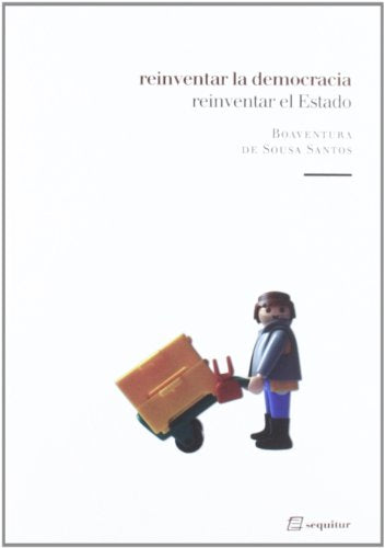 Reinventar Democracia Reinventar (LIBROS DEL CIUDADANO)